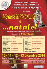 Vernacolo di Trani, doppio «Miracolo a Natale»: nel titolo ed in scena, per la prima volta, anche di sabato