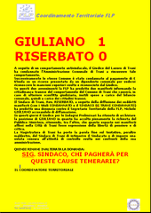 Archiviazione in suo favore, Giuliano esulta con un nuovo manifesto: «Siamo in vantaggio 1-0»