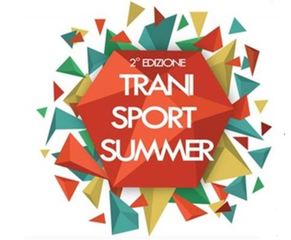 Trani Sport Summer, ultimi due giorni di attività. Domani sera la chiusura ufficiale