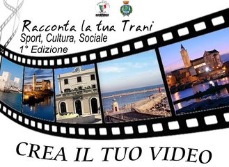 Raccontare la città con un video: concorso estivo del gruppo giovanile di Prima di tutto Trani