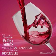 La produzione vinicola della terra di Trani protagonista di Calici nel borgo antico