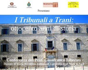 Ottocento anni di storia dei tribunali di Trani: se ne parlerà questa sera all'Ordine degli avvocati