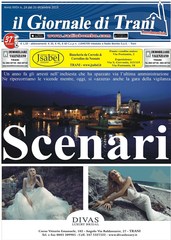 È in edicola l'ultimo numero dell'anno de Il giornale di Trani: «Scenari». Continua l'abbinamento editoriale con il libro sulla città e l'Unità d'Italia