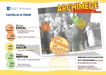 «Archimede incontra»: domenica prossima ultimo appuntamento per i laboratori ludico-didattici al Castello di Trani