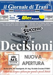 In edicola il nuovo numero de Il giornale di Trani: è arrivato il momento delle «Decisioni»