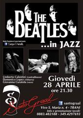 Questa sera, al Santo Graal di Trani, Beatles in jazz