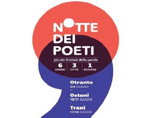 AGGIORNATO. Fa tappa Trani, domani e sabato, un grande appuntamento culturale, la «Notte dei poeti». Gli eventi più salienti
