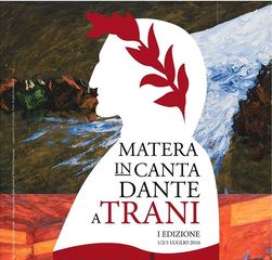 AGGIORNATO. «Matera incanta Dante a Trani»: oggi presentazione del programma