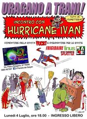 Oggi, a Trani, ospite il fumettista Hurricane Ivan
