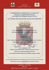 AGGIORNATO. Lo stemma di Trani con lo sfondo rosso: oggi la donazione della copia autentica