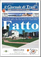 È in edicola il giornale di Trani: «Fatto»