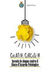 AGGIORNATO. Slogan contro la ludopatia, il Comune di Trani bandisce un concorso per giovani creativi. Scadenza, 28 maggio