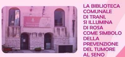 Oggi la biblioteca di Trani si colora di rosa per la prevenzione del tumore seno. Dibattito sui corretti stili di vita