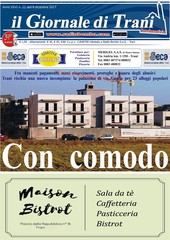 È in edicola il nuovo numero del Giornale di Trani: «Con comodo»