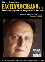 Oggi, al Dino Risi di Trani, “FacciamoCirano, pensando a Cyrano di Bergerac” un recital con Marco Tornese