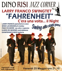 Oggi, al Dino Risi di Trani, Larry Franco swingtet