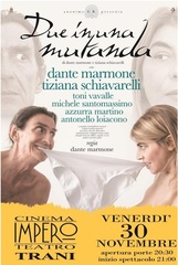 Teatro, oggi all’Impero di Trani Dante Marmone e Tiziana Schiavarelli con “Due in una mutanda”