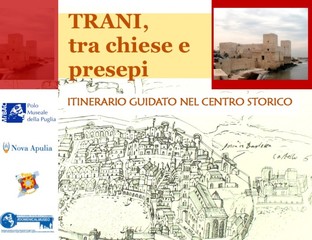 Epifania a Trani, visite guidate nel centro storico