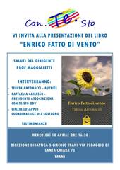 Oggi, a Trani, presentazione del libro «Enrico fatto di vento»