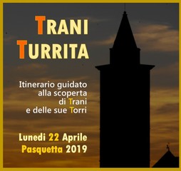 AGGIORNATO. Pasquetta: cosa visitare a Trani