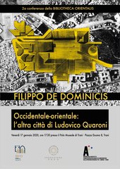 Polo Museale, oggi la seconda conferenza della Bibliotheca Orientalis su Ludovico Quaroni